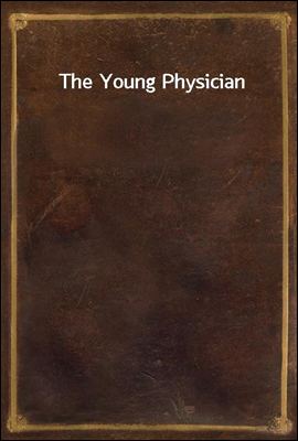 The Young Physician