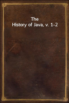 The History of Java, v. 1-2
