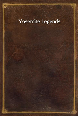 Yosemite Legends