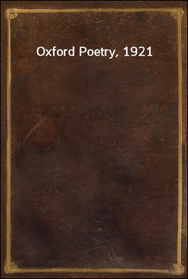 Oxford Poetry, 1921