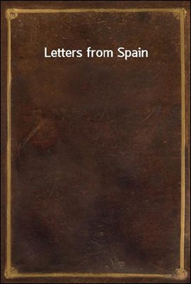 Letters from Spain