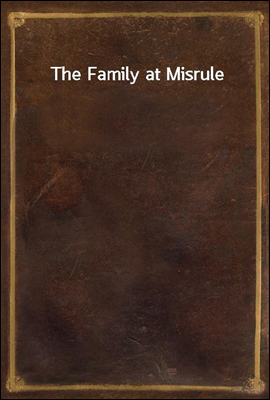 The Family at Misrule
