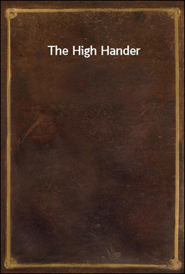 The High Hander