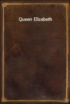 Queen Elizabeth