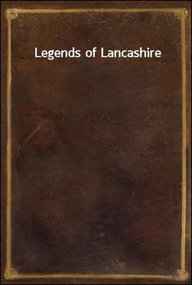 Legends of Lancashire