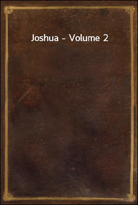 Joshua - Volume 2