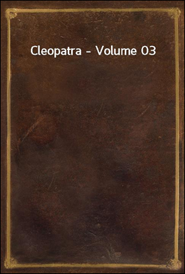 Cleopatra - Volume 03