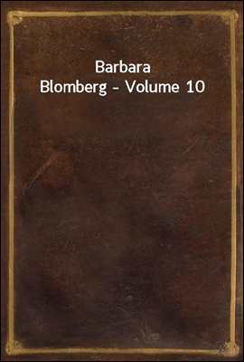 Barbara Blomberg - Volume 10