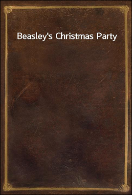 Beasley`s Christmas Party