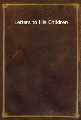 Letters to His Children