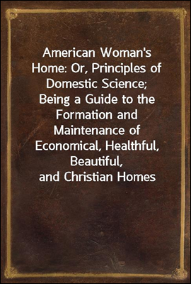 American Woman`s Home