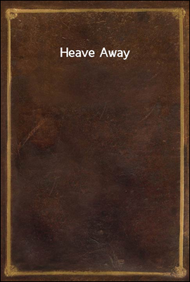 Heave Away