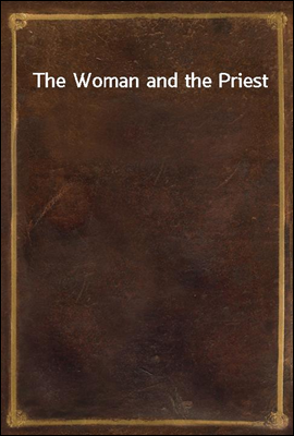 The Woman and the Priest