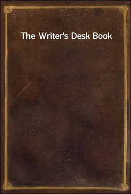 The Writer`s Desk Book