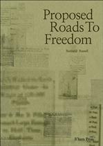  öС Proposed Roads To Freedom