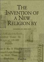  öС The Invention of a New Religion by
