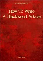 ֵ尡 ط   How To Write A Blackwood Article