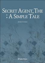 ܶ  Secret Agent, The; A Simple Tale