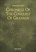 ̹м Chronicle Of The Conquest Of Granada
