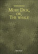 ̹м Moby Dick, or, The whale