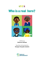 Who is A Real Hero?