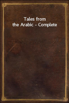 Tales from the Arabic - Complete