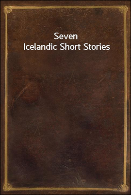 Seven Icelandic Short Stories