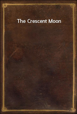 The Crescent Moon